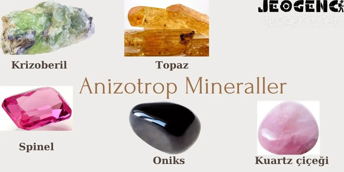 Anizotrop minerallere makro örnekler